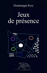 Jeux de présence