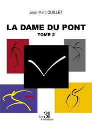 La dame du pont -Tome 2