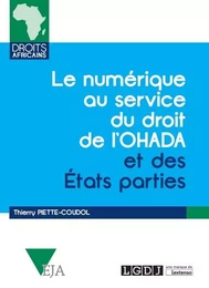 LE NUMÉRIQUE AU SERVICE DU DROIT DE L'OHADA ET DES ÉTATS PARTIES