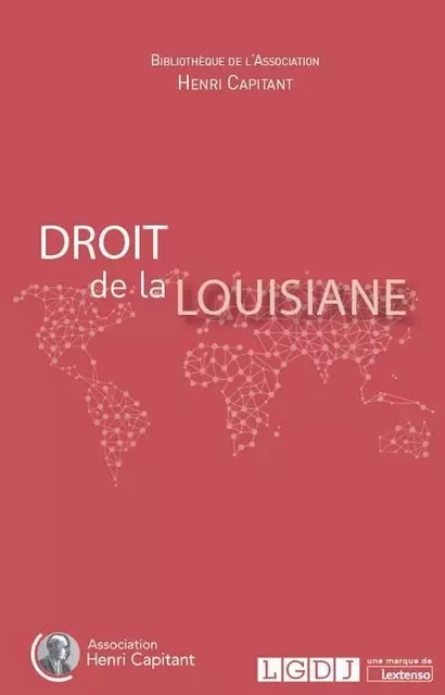 DROIT DE LA LOUISIANE - Alain Levasseur - LGDJ