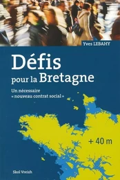 DEFIS POUR LA BRETAGNE