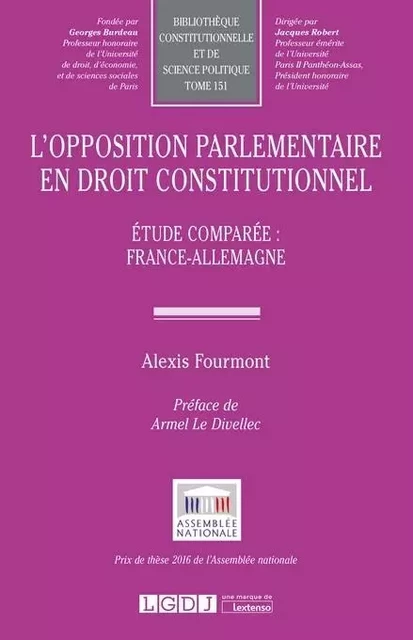 L'opposition parlementaire en droit constitutionnel - Alexis Fourmont - LGDJ