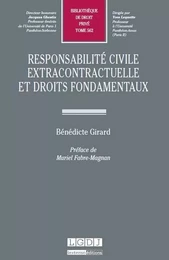 RESPONSABILITÉ CIVILE EXTRACONTRACTUELLE ET DROITS FONDAMENTAUX