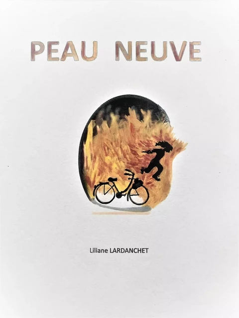 Peau neuve - Liliane Lardanchet - LIBRINOVA