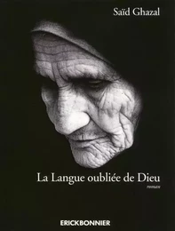 La langue oubliée de Dieu