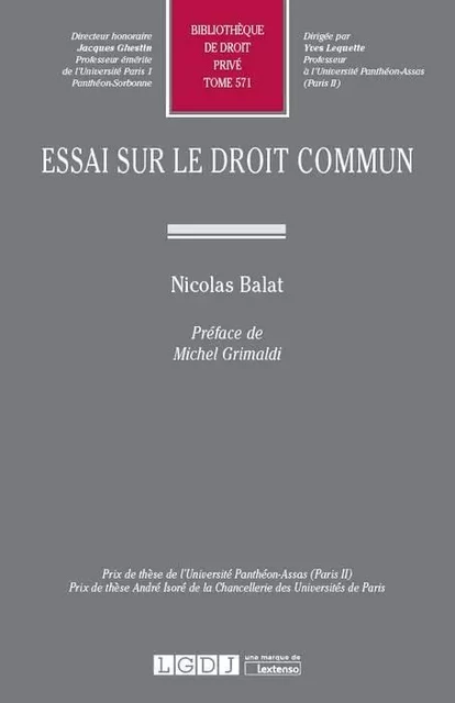 ESSAI SUR LE DROIT COMMUN - Nicolas Balat - LGDJ