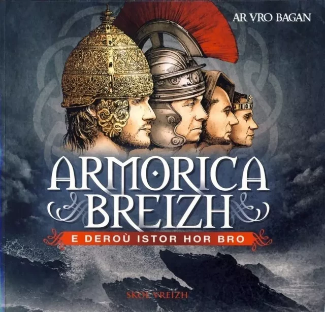 Armorica Breizh - e deroù istor hor bro -  - SKOL VREIZH