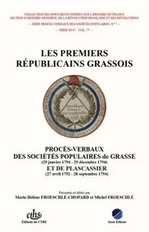 Les premiers républicains grassois