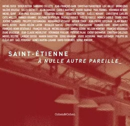 Saint-Etienne - A nulle autre pareille