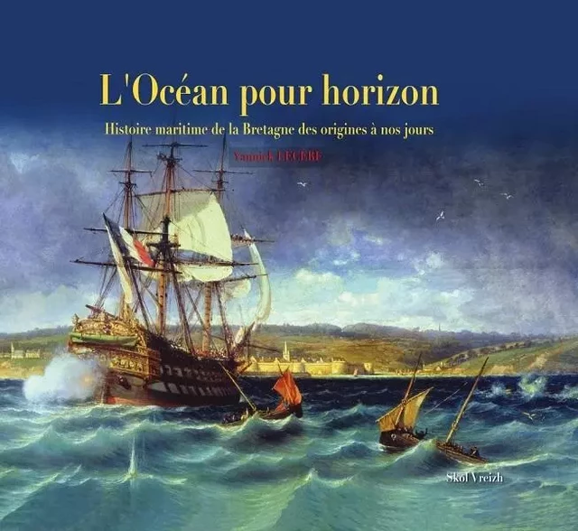 L'océan pour horizon  - Yannick Lecerf - SKOL VREIZH