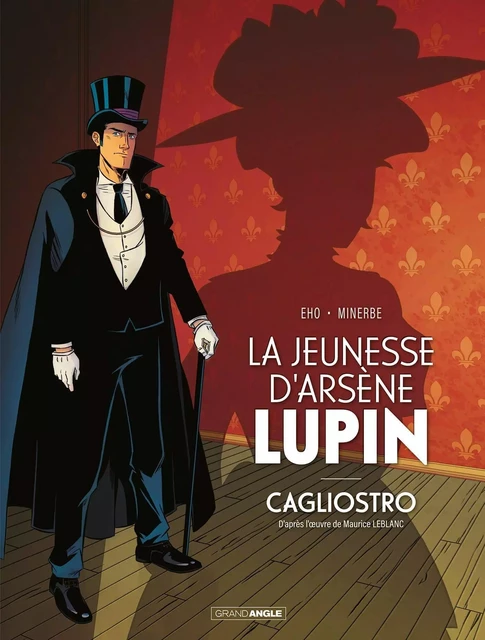 La Jeunesse d'Arsène Lupin - Cagliostro - histoire complète -  - BAMBOO