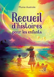 Recueil d'histoires pour les enfants