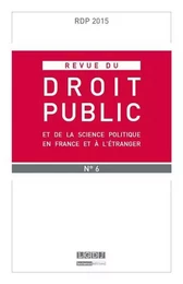 REVUE DU DROIT PUBLIC N 6 2015