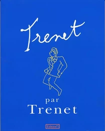 Trenet par Trenet