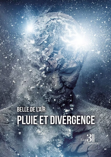 Pluie et divergence -  Belle de l'air - TROIS COLONNES