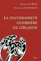 Souverainete guerriere de l'irlande (la)