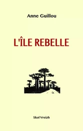 L'ILE REBELLE Madagascar 1947