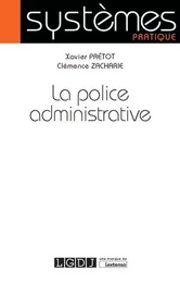 LA POLICE ADMINISTRATIVE