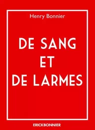 De Sang et de larmes