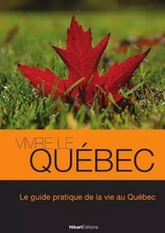 Vivre le Quebec