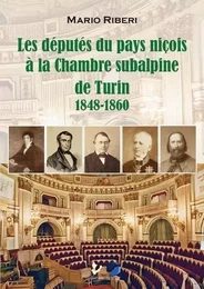 Les députés niçois à la chambre subalpine de turin 1848-1860