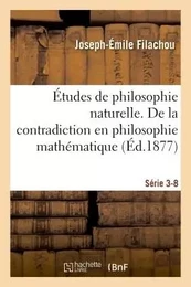 Études de philosophie naturelle. Du péché originel et de son irrémissibilité Série 3-8