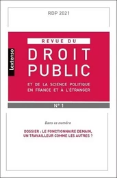 Revue du droit public et de la science politique en France et à l'étranger  N°1-2021