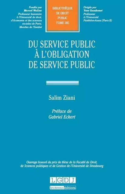 DU SERVICE PUBLIC À L'OBLIGATION DE SERVICE PUBLIC - Salim Ziani - LGDJ