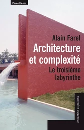 ARCHITECTURE ET COMPLEXITE