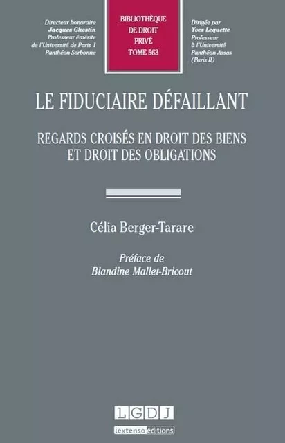 LE FIDUCIAIRE DÉFAILLANT - Célia Berger-Tarare - LGDJ