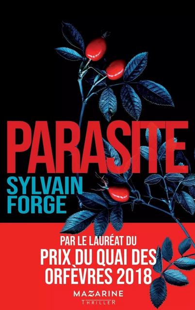 Parasite - Sylvain Forge - MAZARINE FAYARD