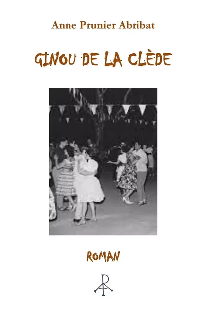 Ginou de la clède - Anne Prunier Abribat - LIBRINOVA