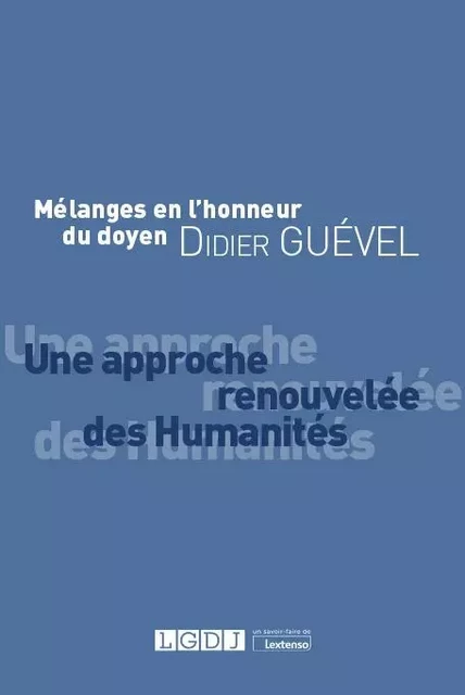 Mélanges en l'honneur du doyen Didier Guével - Nicolas Cuzacq, Mustapha Mekki - LGDJ