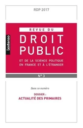 REVUE DU DROIT PUBLIC N 3 2017