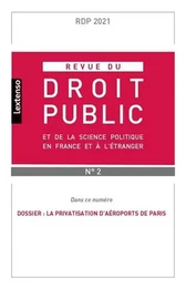 Revue du droit public et de la science politique en France et à l'étranger N°2-2021