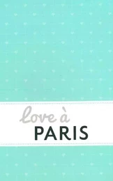 Love à Paris