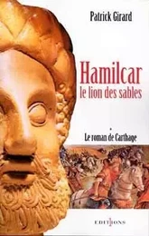 Le Roman de Carthage, t.I : Hamilcar