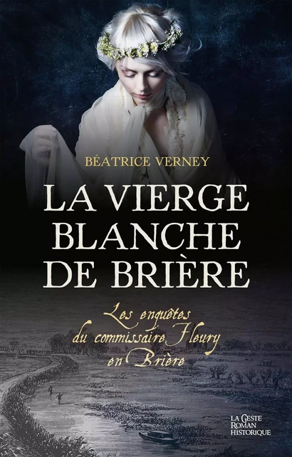 La vierge blanche de Brière - Béatrice Verney - GESTE