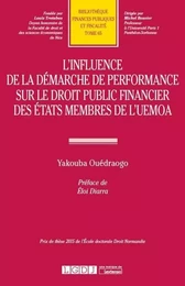 INFLUENCE DE DEMARCHE DE PERFORMANCE SUR LE DT PUB.FIN. DES ETATS MEMBRES UEMOA