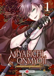 Miyabichi no Onmyôji - L'Exorciste hérétique - vol. 01