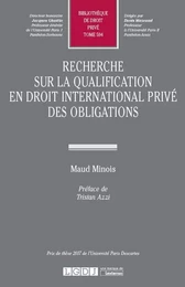 Recherche sur la qualification en droit international privé des obligations