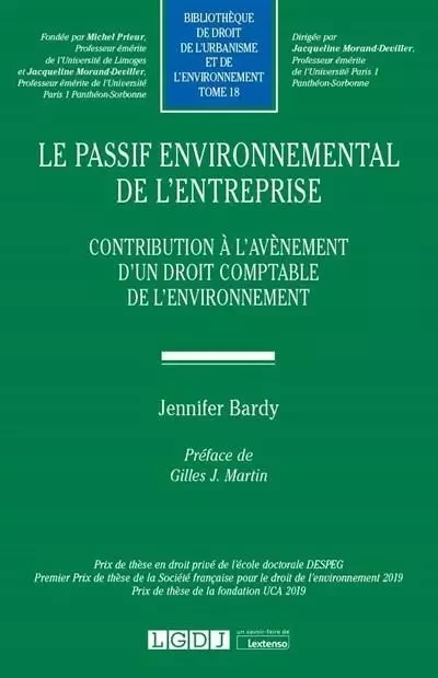 Le passif environnemental de l'entreprise - Jennifer Bardy - LGDJ