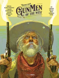 Gunmen of the West - histoire complète