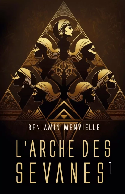 L'Arche des Sevanes - Benjamin Menvielle - LIBRINOVA