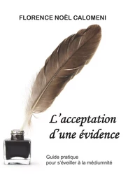 L'Acceptation d'une évidence