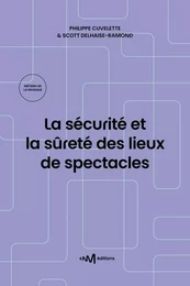 La sécurité et la sûreté des lieux de spectacles (14e édition)