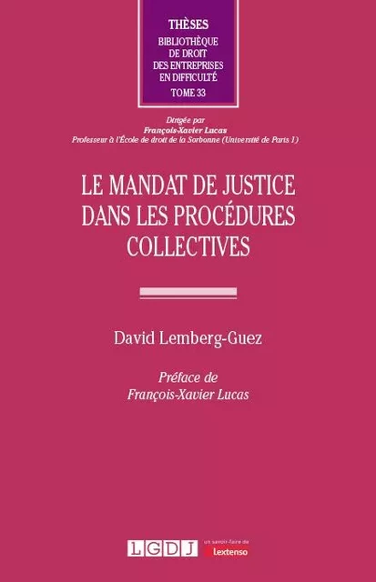 Le mandat de justice dans les procédures collectives - David Lemberg-Guez - LGDJ