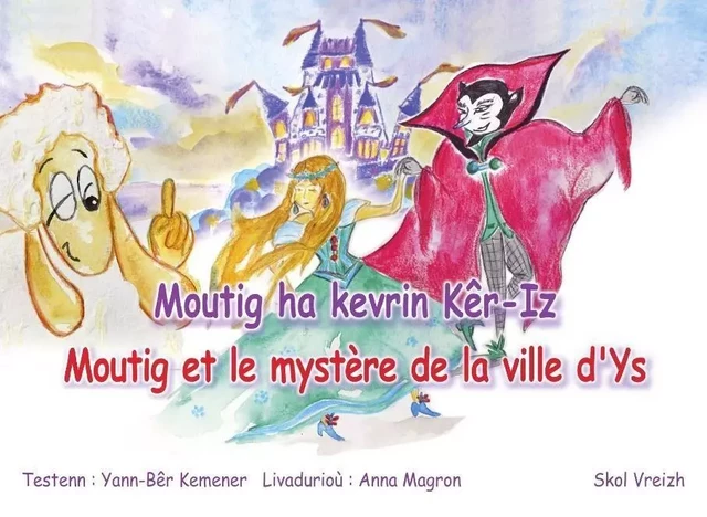 Moutig ha kevrin Kêr-Iz - Yann-Bêr Kemener - SKOL VREIZH