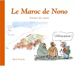 Le Maroc de Nono