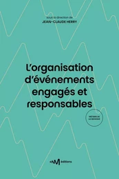 L'organisation d'événements engagés et responsables (1re édition)